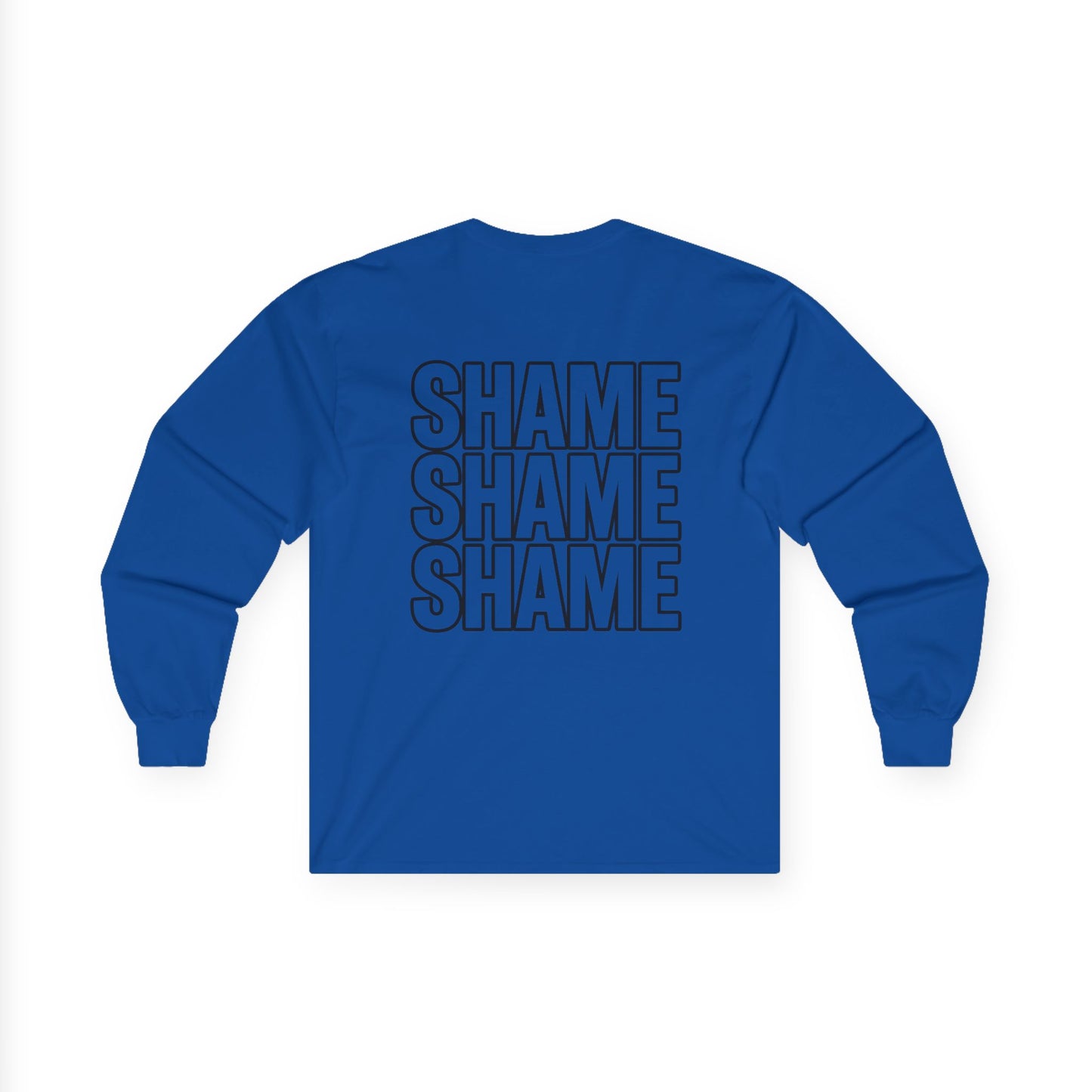 Shame Shame Shame Long Sleeve Shirt | Funny Embarrassed Sports Fan Tee
