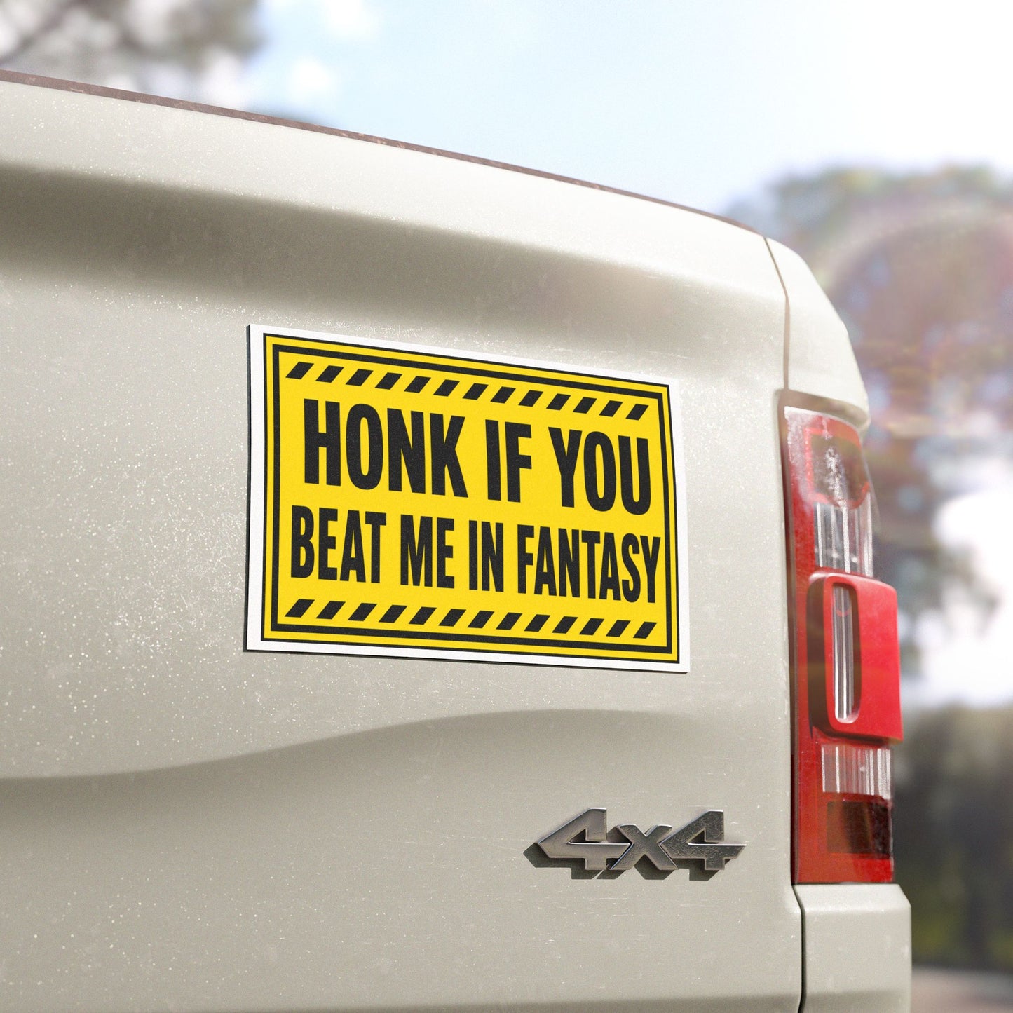 Honk if You Beat Me In Fantasy Car Magnet