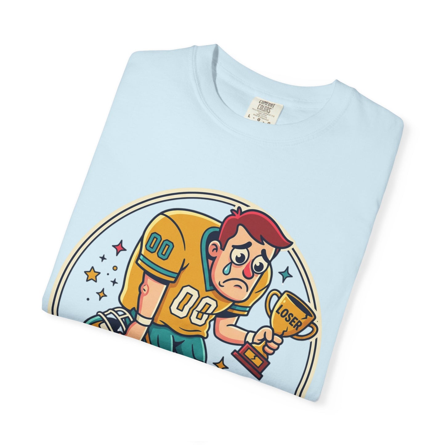 Fantasy Football Loser T-Shirt | Last Place Punishment Shirt