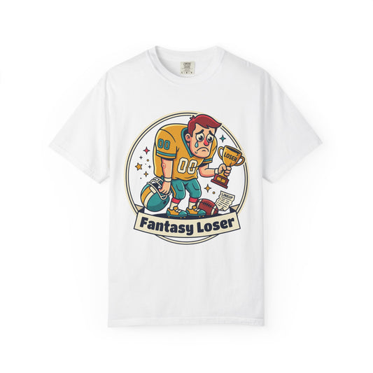 Fantasy Football Loser T-Shirt | Last Place Punishment Shirt