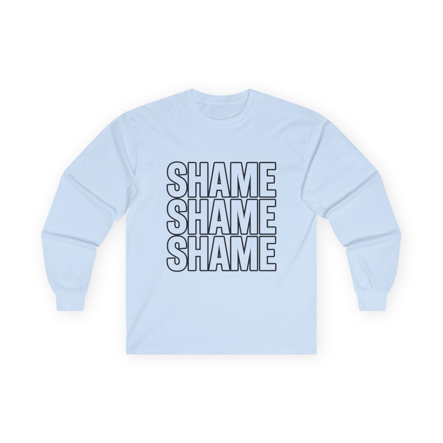 Shame Shame Shame Long Sleeve Shirt | Funny Embarrassed Sports Fan Tee