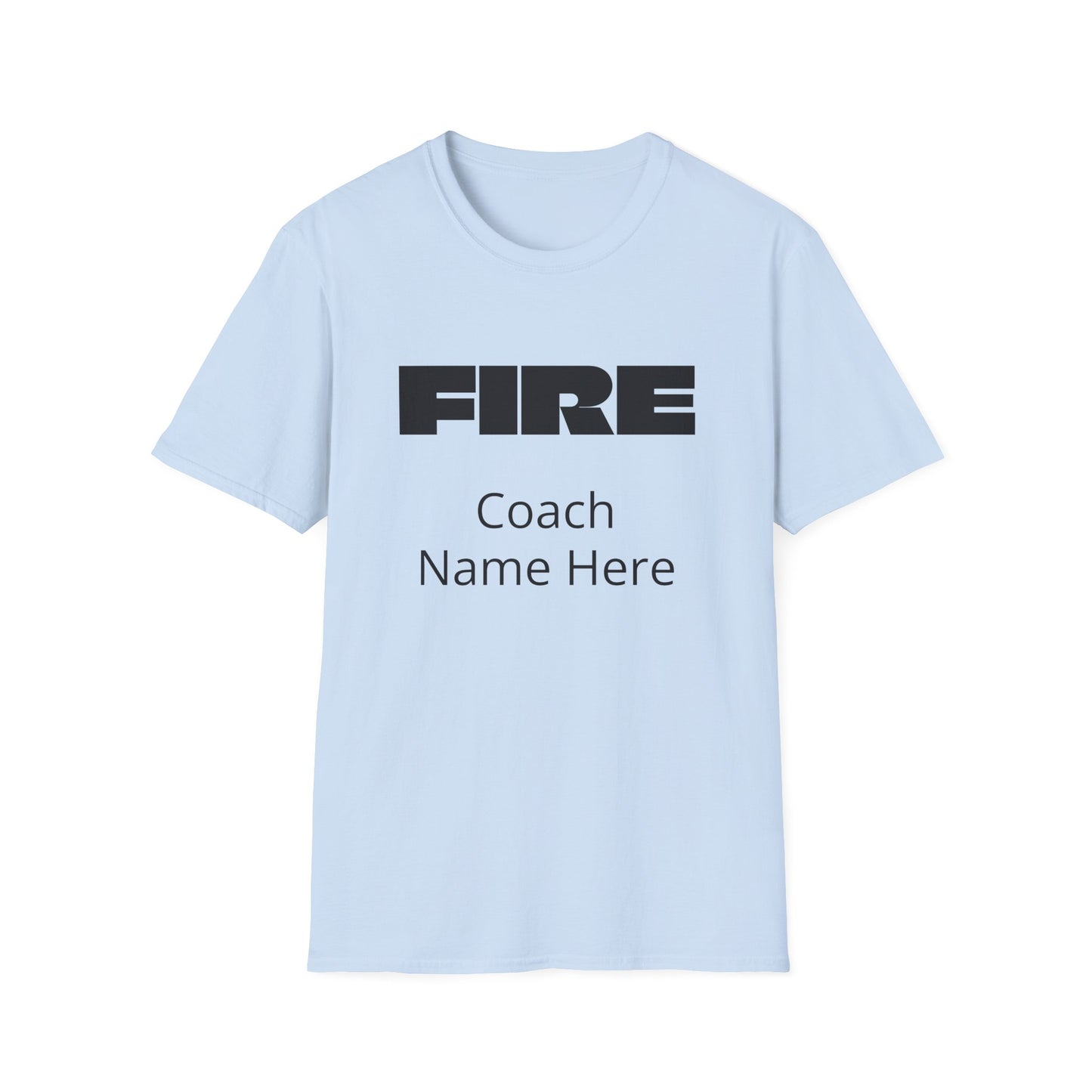 Custom Fire Your Coach T-Shirt | Funny Personalized Sports Fan Shirt