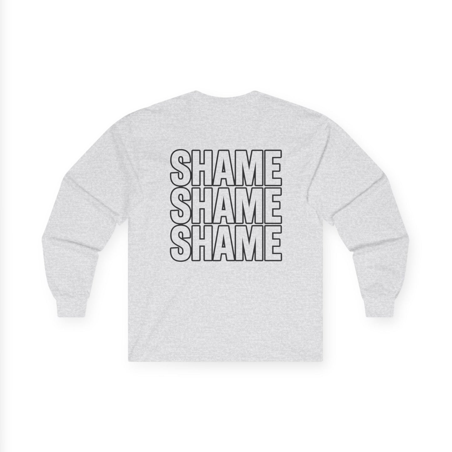 Shame Shame Shame Long Sleeve Shirt | Funny Embarrassed Sports Fan Tee
